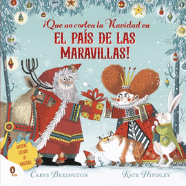 QUE NO CORTEN LA NAVIDAD EN EL PAIS DE LAS MARAVILLAS!