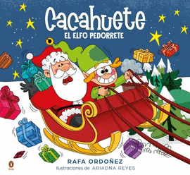 CACAHUETE, EL ELFO PEDORRETE