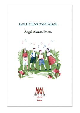 LAS HORAS CANTADAS