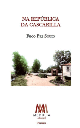 NA REPBLICA DA CASCARILLA