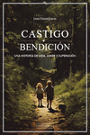 CASTIGO O BENDICI�N