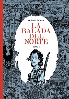 BALADA DEL NORTE. TOMO 2 - 6�ED.