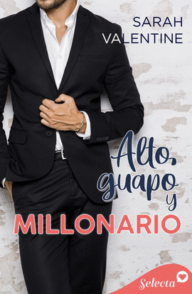 �ALTO, GUAPO Y MILLONARIO!