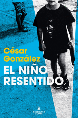 EL NIO RESENTIDO