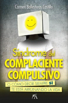 S�NDROME DEL COMPLACIENTE COMPULSIVO