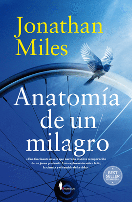 ANATOM�A DE UN MILAGRO