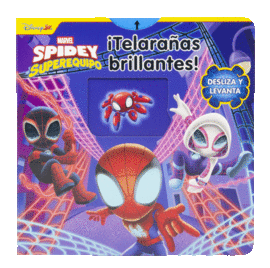 SPIDEY Y SU SUPEREQUIPO. TELARA�AS BRILLANTES