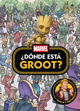 MARVEL. DONDE ESTA GROOT?