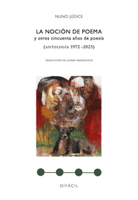 NOCION DE POEMA Y OTROS CINCUENTA AOS DE POESIA 1972-2023