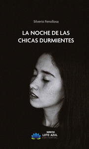 LA NOCHE DE LAS CHICAS DURMIENTES