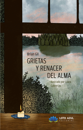 GRIETAS Y RENACER DEL ALMA