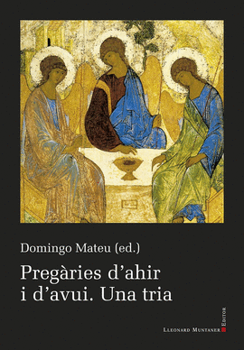 PREGARIES D'AHIR I D'AVUI