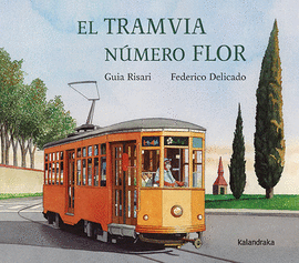 EL TRAMVIA N�MERO FLOR