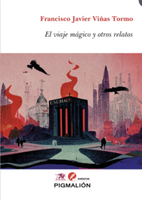 EL VIAJE M�GICO Y OTROS RELATOS
