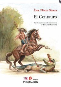 EL CENTAURO