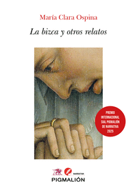 LA BIZCA Y OTROS RELATOS