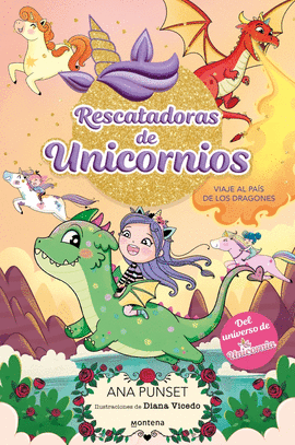 RESCATADORAS DE UNICORNIOS 6 - VIAJE AL PAS DE LOS DRAGONES