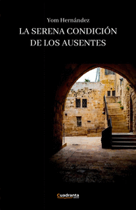 LA SERENA CONDICIN DE LOS AUSENTES