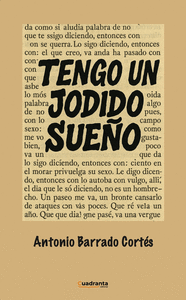 TENGO UN JODIDO SUEO