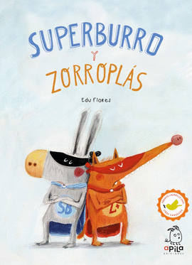 SUPERBURRO Y ZORROPL�S