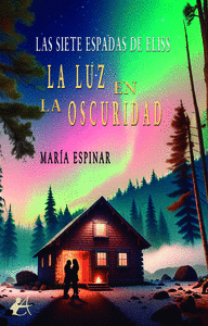 LA LUZ EN LA OSCURIDAD