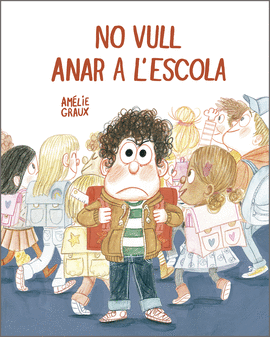 NO VULL ANAR A LESCOLA