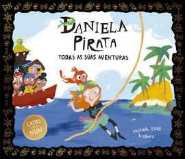 DANIELA PIRATA. TODAS AS SAS AVENTURAS