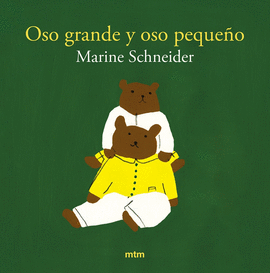 OSO GRANDE Y OSO PEQUEÑO