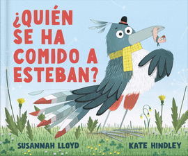QUIN SE HA COMIDO A ESTEBAN?