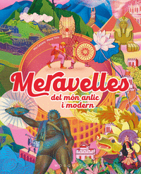 MERAVELLES DEL M�N ANTIC I MODERN