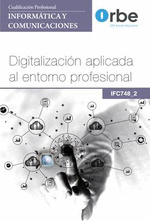 DIGITALIZACION APLICADA AL ENTORNO PROFESIONAL