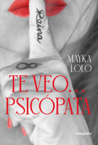 TE VEO... PSIC�PATA