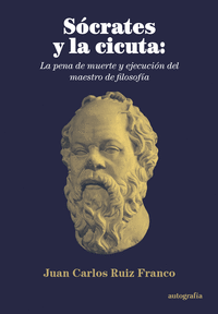S�CRATES Y LA CICUTA: