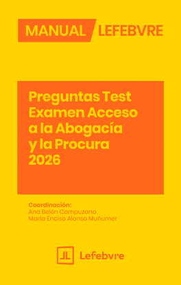 MANUAL PREGUNTAS TEST EXAMEN ACCESO ABOGACIA Y PROCURA 8ED