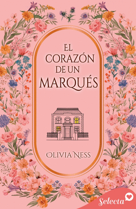 EL CORAZ�N DE UN MARQU�S