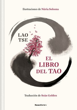 EL LIBRO DEL TAO (EDICI�N ILUSTRADA)