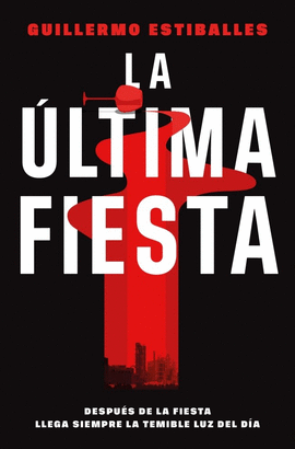 LA �LTIMA FIESTA