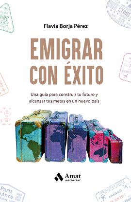 EMIGRAR CON XITO