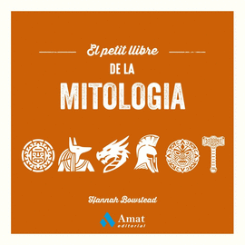 PETIT LLIBRE DE LA MITOLOG�A, EL