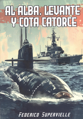 AL ALBA, LEVANTE Y COTA CATORCE