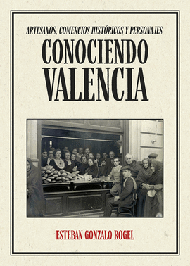 CONOCIENDO VALENCIA