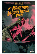 �EL MONSTRUO DE LA LAGUNA NEGRA VIVE!