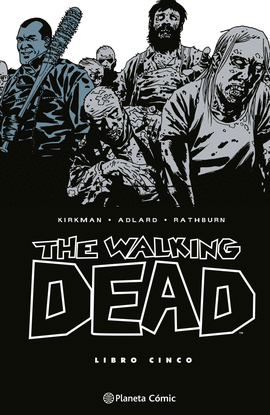 THE WALKING DEAD N� 05/08
