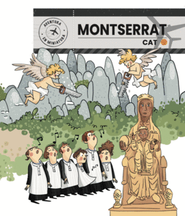 MONTSERRAT. AVENTURA EN MINIATURA
