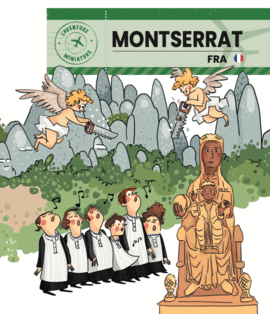 MONTSERRAT. AVENTURA EN MINIATURA