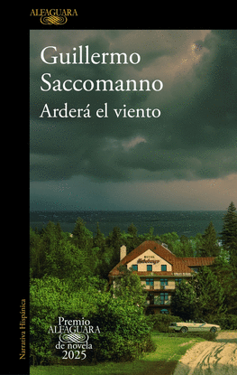 ARDER� EL VIENTO (PREMIO ALFAGUARA DE NOVELA 2025)