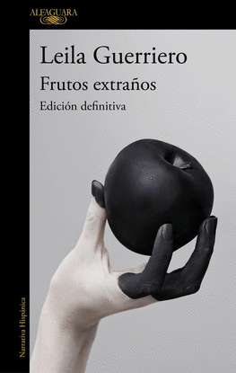 FRUTOS EXTRA�OS (EDICI�N DEFINITIVA)