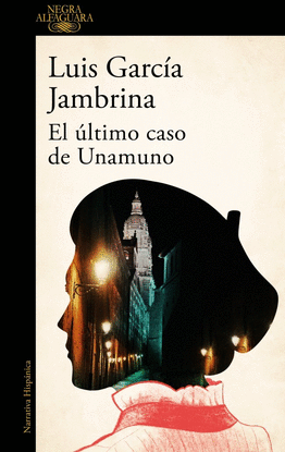 EL �LTIMO CASO DE UNAMUNO