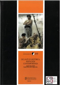ESCLAVITUD HISTORICA, IDEOLOGIA CONTEMPORANEA 89