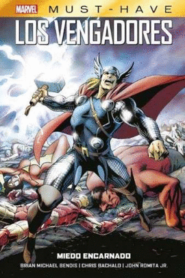 MARVEL MUST-HAVE. LOS VENGADORES 3: MIEDO ENCARNADO